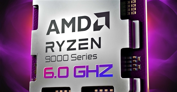 AMD Zen5旗舰锐龙9 9950X轻松达成6GHz：跑分飙升27％